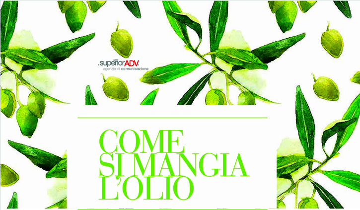 “Come si mangia l’olio”: libro-manuale sponsorizzato da ChiantiBanca